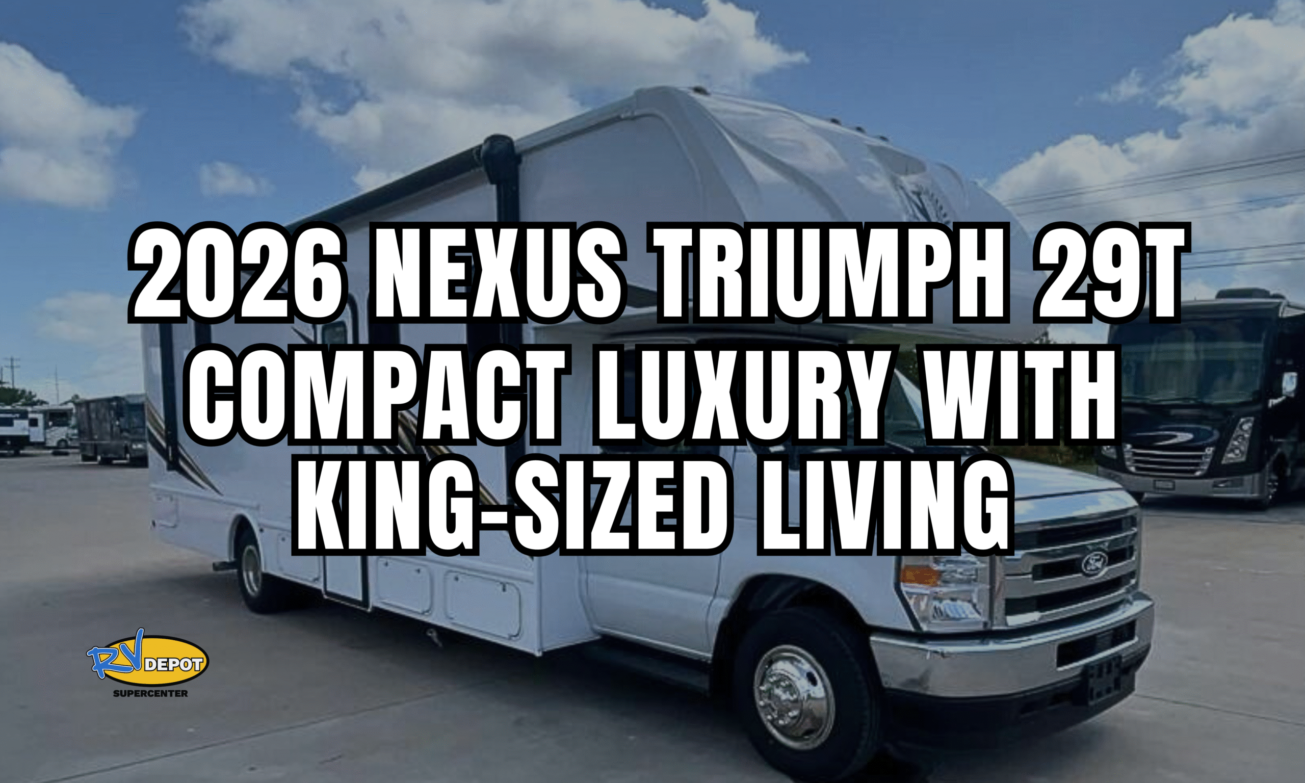 2026 Nexus Triumph 29T Compact Luxury with King-Size Living